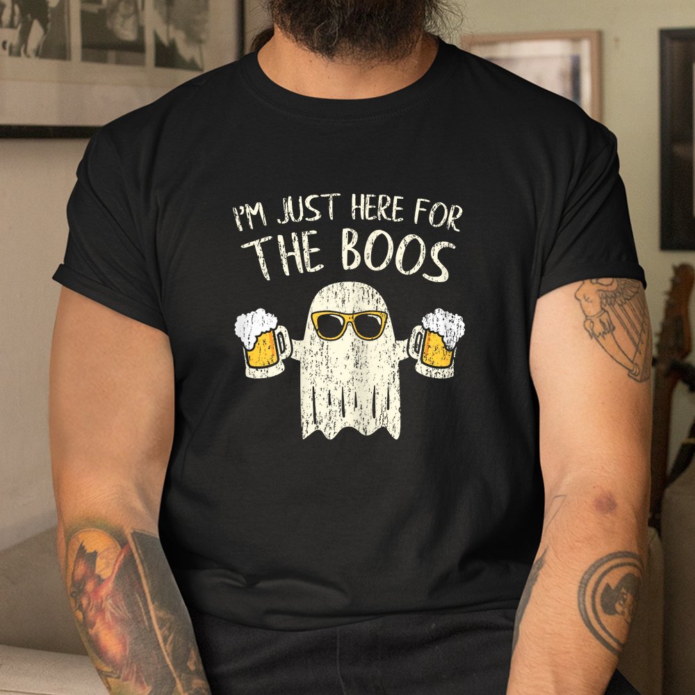 Im Just Here For The Boos Halloween Ghost Shirt Im Just Here For The Boos Halloween Ghost Shirt