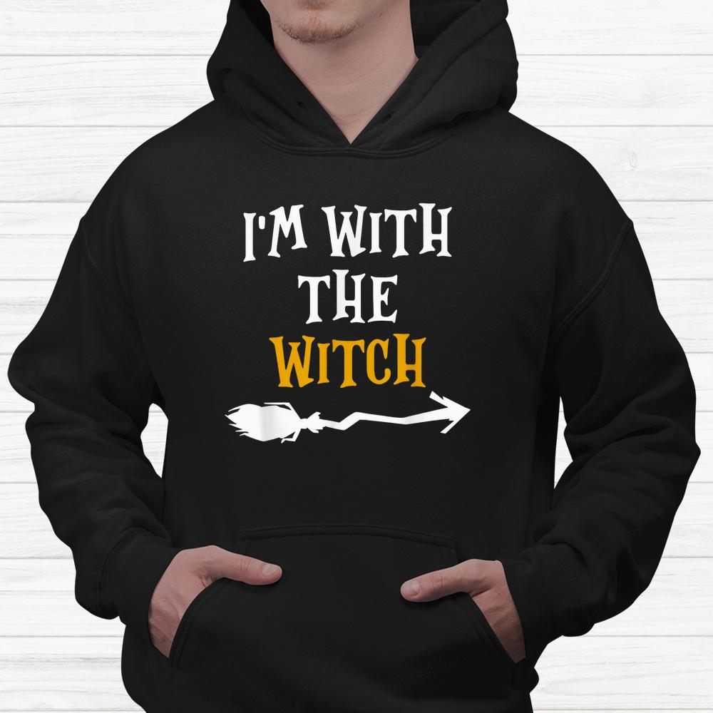 Im With The Witch Halloween Shirt Im With The Witch Halloween Shirt
