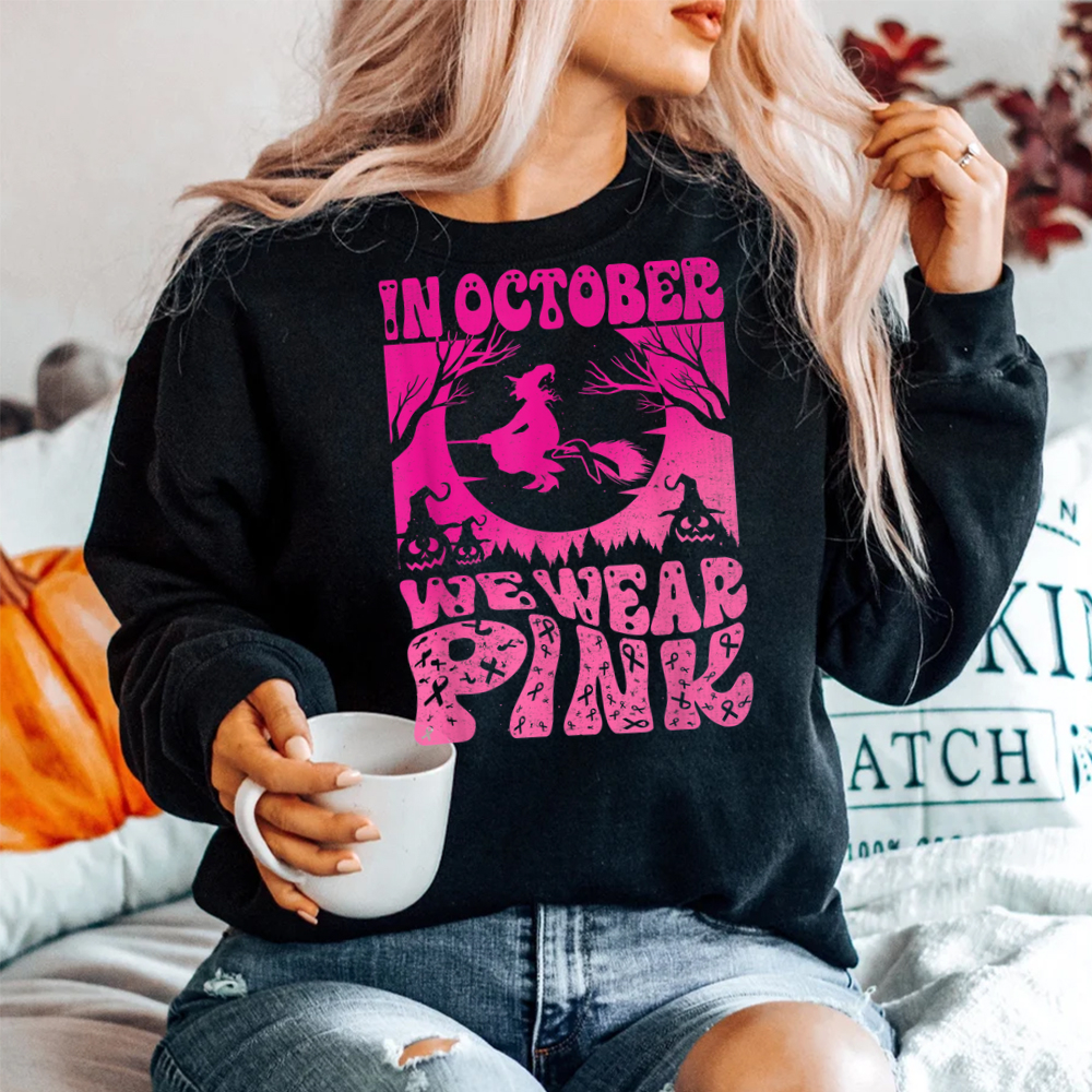 In October We Wear Pink Halloween Witch Ribbon Breast Cancer Shirt In October We Wear Pink Halloween Witch Ribbon Breast Cancer Shirt