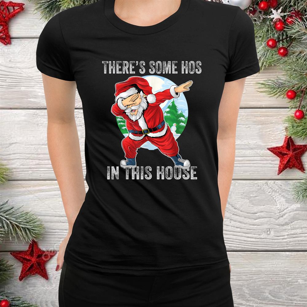 In This House Funny Christmas Santa Claus Shirt1 In This House Funny Christmas Santa Claus Shirt1