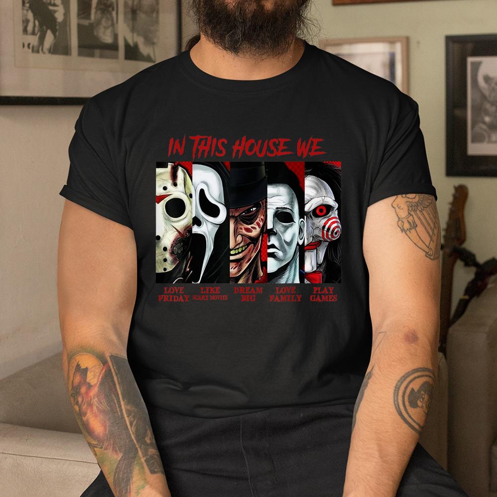 In This House We Love Halloween Shirt In This House We Love Halloween Shirt