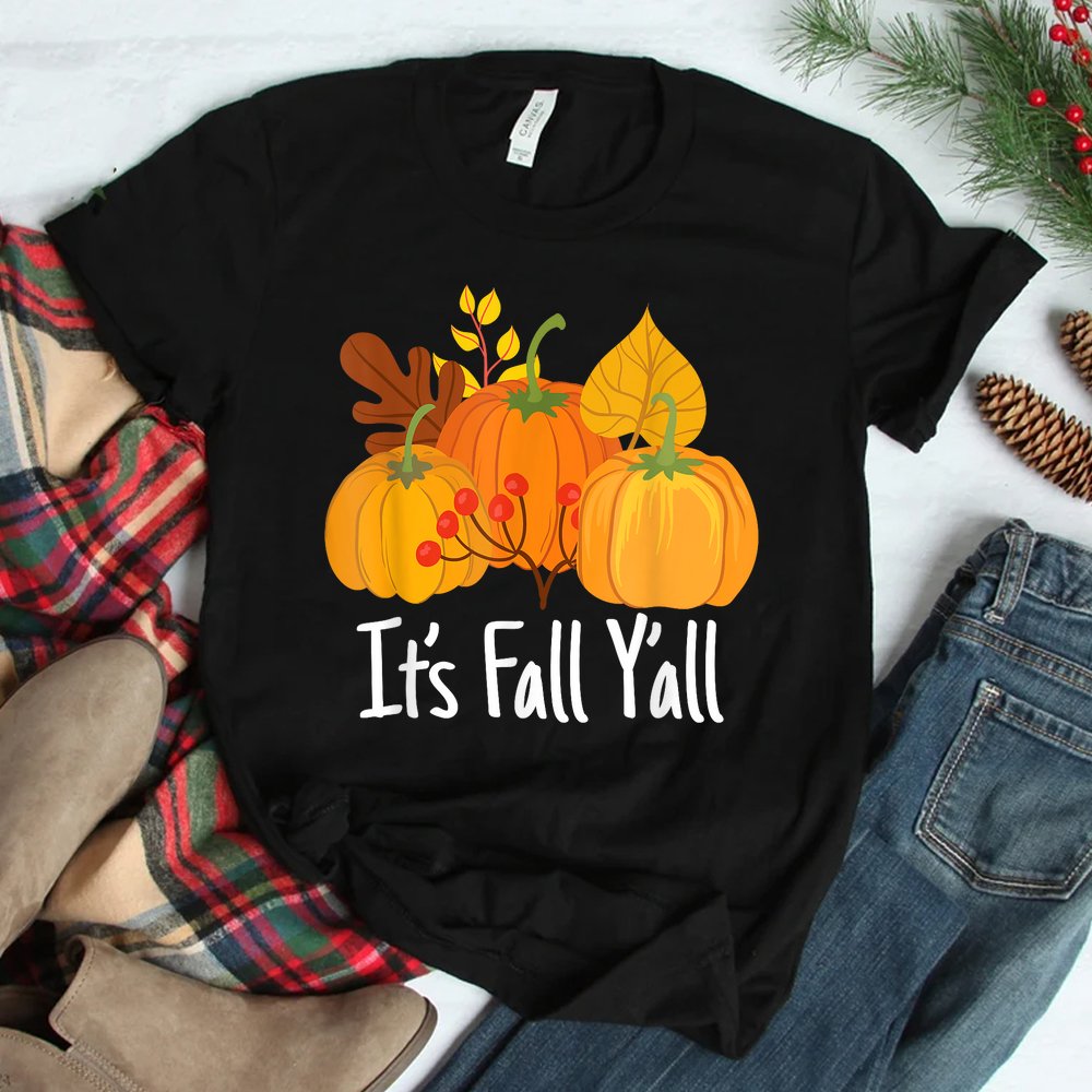 Its Fall Yall Lazy Halloween Thanksgiving Pumpkin Shirt Its Fall Yall Lazy Halloween Thanksgiving Pumpkin Shirt