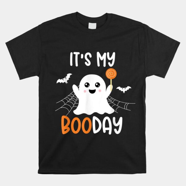 Its My Boo Day Cute Halloween Birthday Ghost Shirt 5 its my boo day cute halloween birthday ghost shirt 1