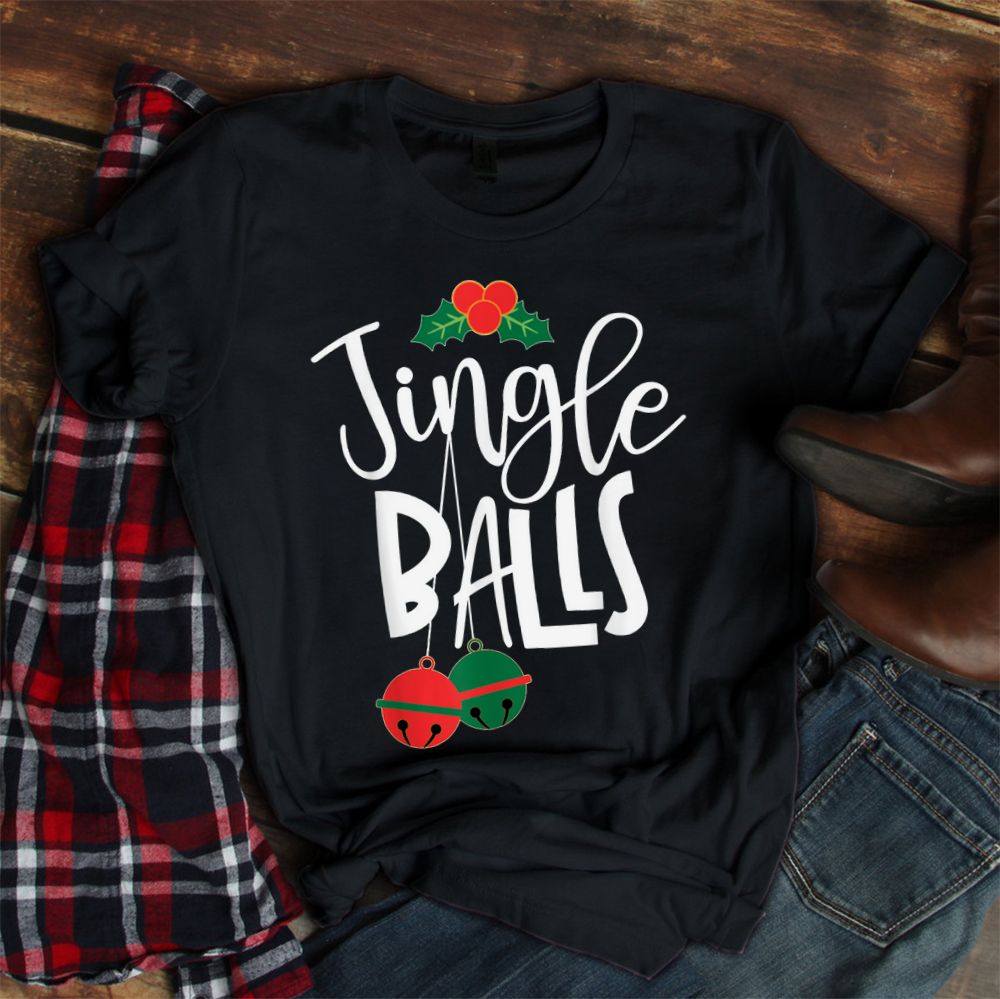 Jingle Balls Funny Couple Matching Christmas Pjs Shirt Jingle Balls Funny Couple Matching Christmas Pjs Shirt