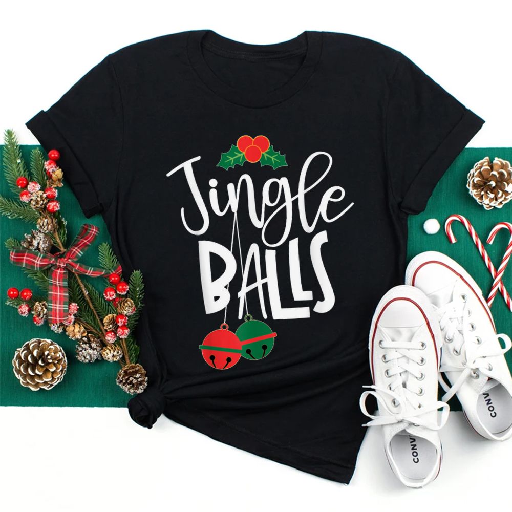 Jingle Balls Funny Couple Matching Christmas Pjs Shirt Jingle Balls Funny Couple Matching Christmas Pjs Shirt
