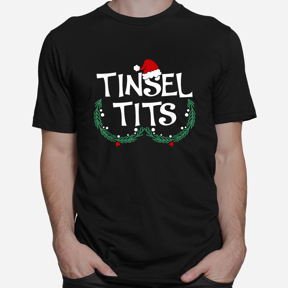 Jingle Balls Tinsel Tits Couples Christmas Matching Couple Shirt Jingle Balls Tinsel Tits Couples Christmas Matching Couple Shirt