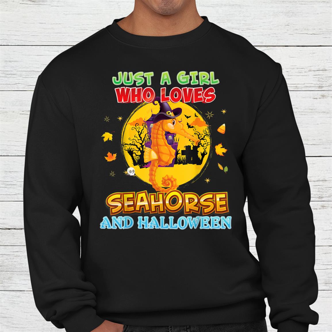 Just A Girl Who Loves Seahorse And Halloween Witch Pumpkin Shirt Just A Girl Who Loves Seahorse And Halloween Witch Pumpkin Shirt