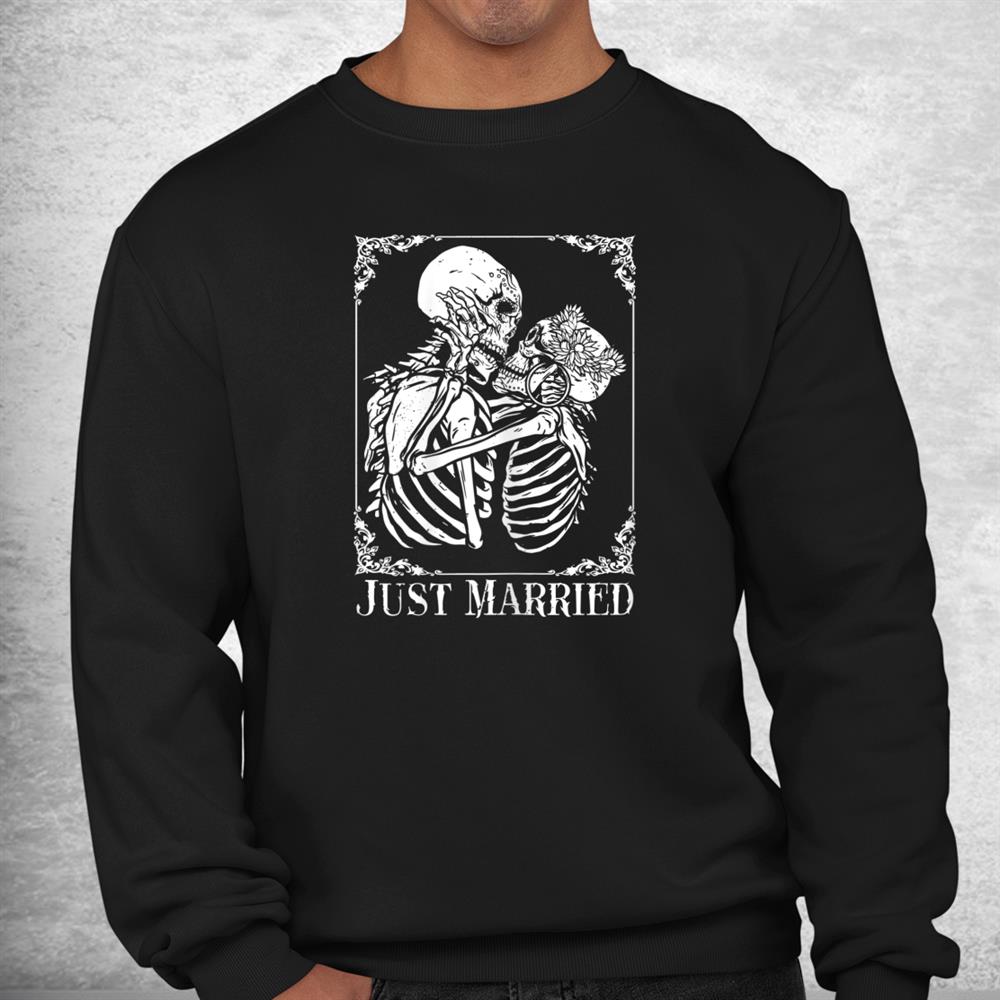 Just Married Spooky Halloween Skeleton Married Couple Shirt Just Married Spooky Halloween Skeleton Married Couple Shirt