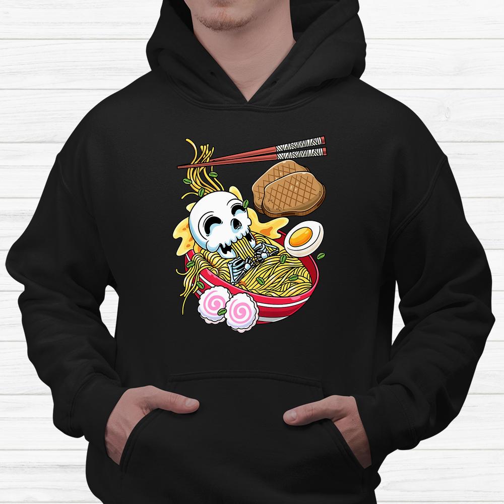 Kawaii Skeleton Ramen Noodles Japanese Food Halloween Shirt Kawaii Skeleton Ramen Noodles Japanese Food Halloween Shirt