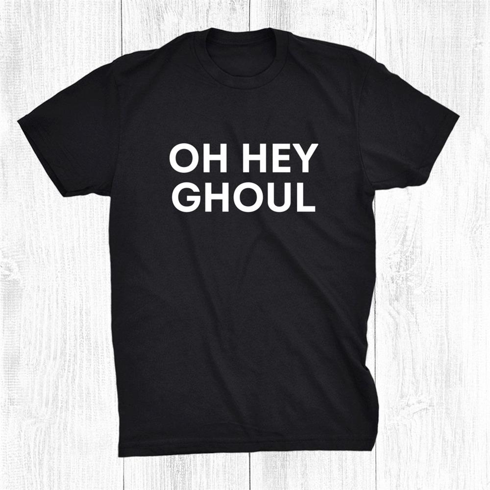 Kids Hey Ghoul Halloween Birthday Costume Funny Boys Girls Shirt Kids Hey Ghoul Halloween Birthday Costume Funny Boys Girls Shirt
