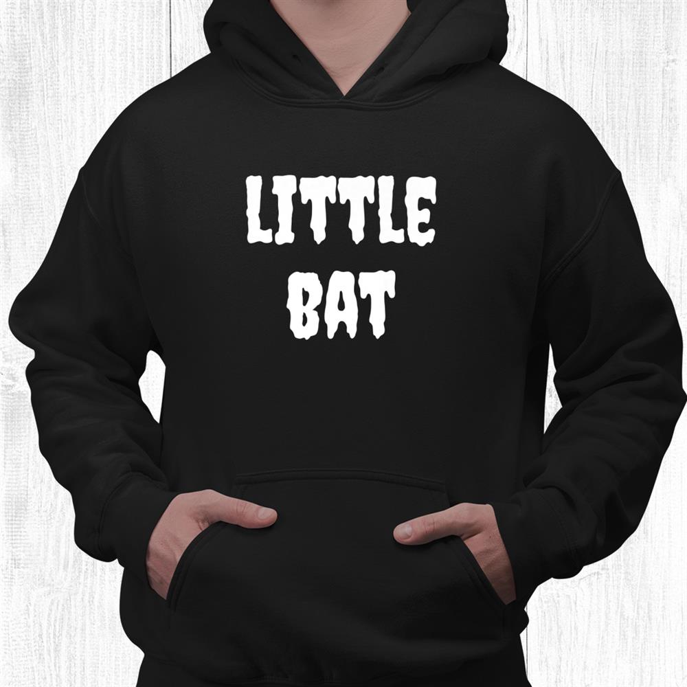 Kids Little Bat Funny Halloween Trick Or Treat Matching Costume Shirt Kids Little Bat Funny Halloween Trick Or Treat Matching Costume Shirt