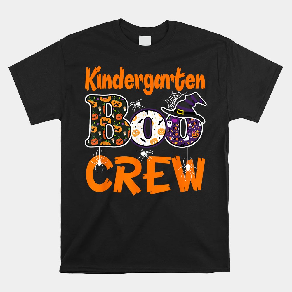 Kindergarten Boo Crew Teachers Students Halloween Shirt Kindergarten Boo Crew Teachers Students Halloween Shirt