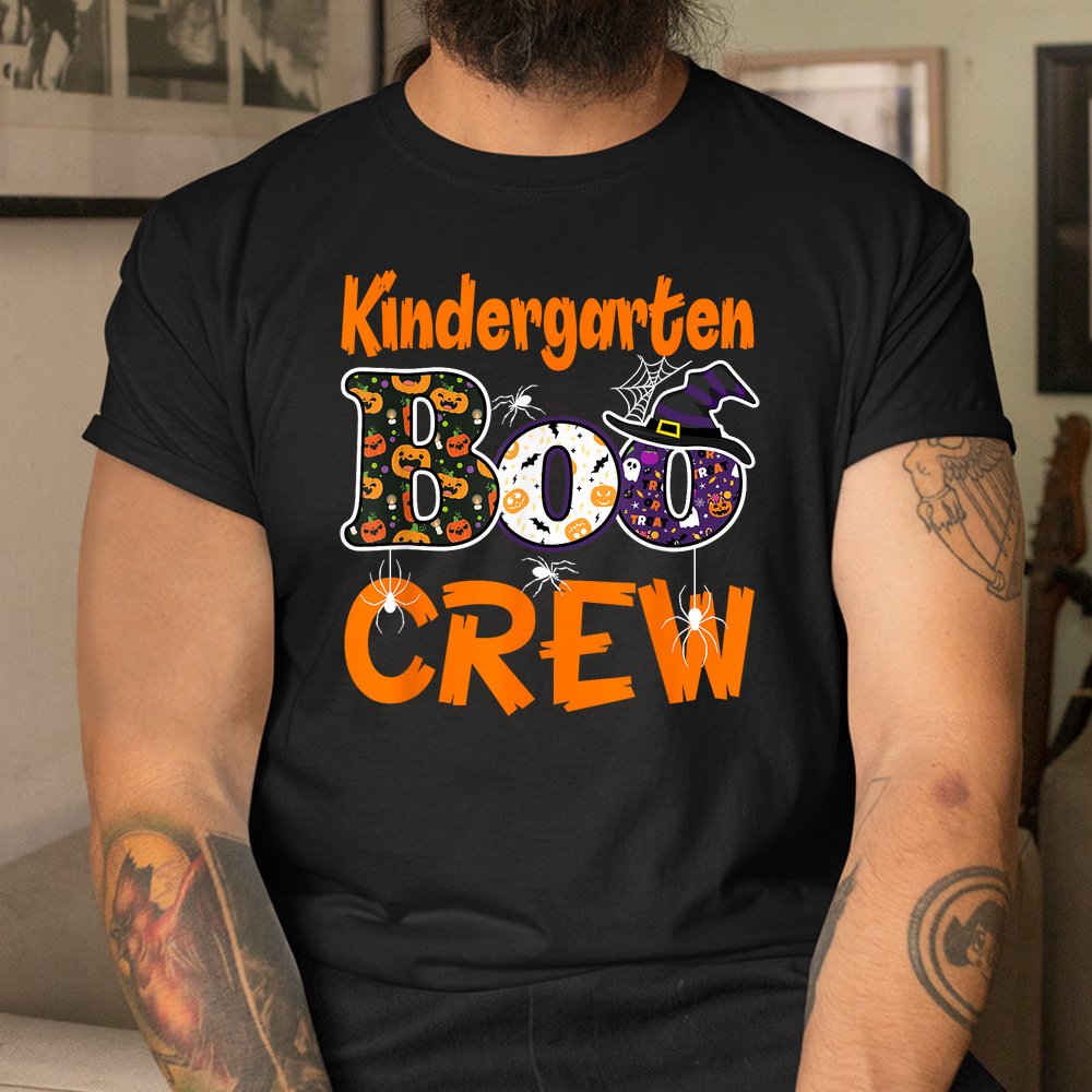 Kindergarten Boo Crew Teachers Students Halloween Shirt Kindergarten Boo Crew Teachers Students Halloween Shirt