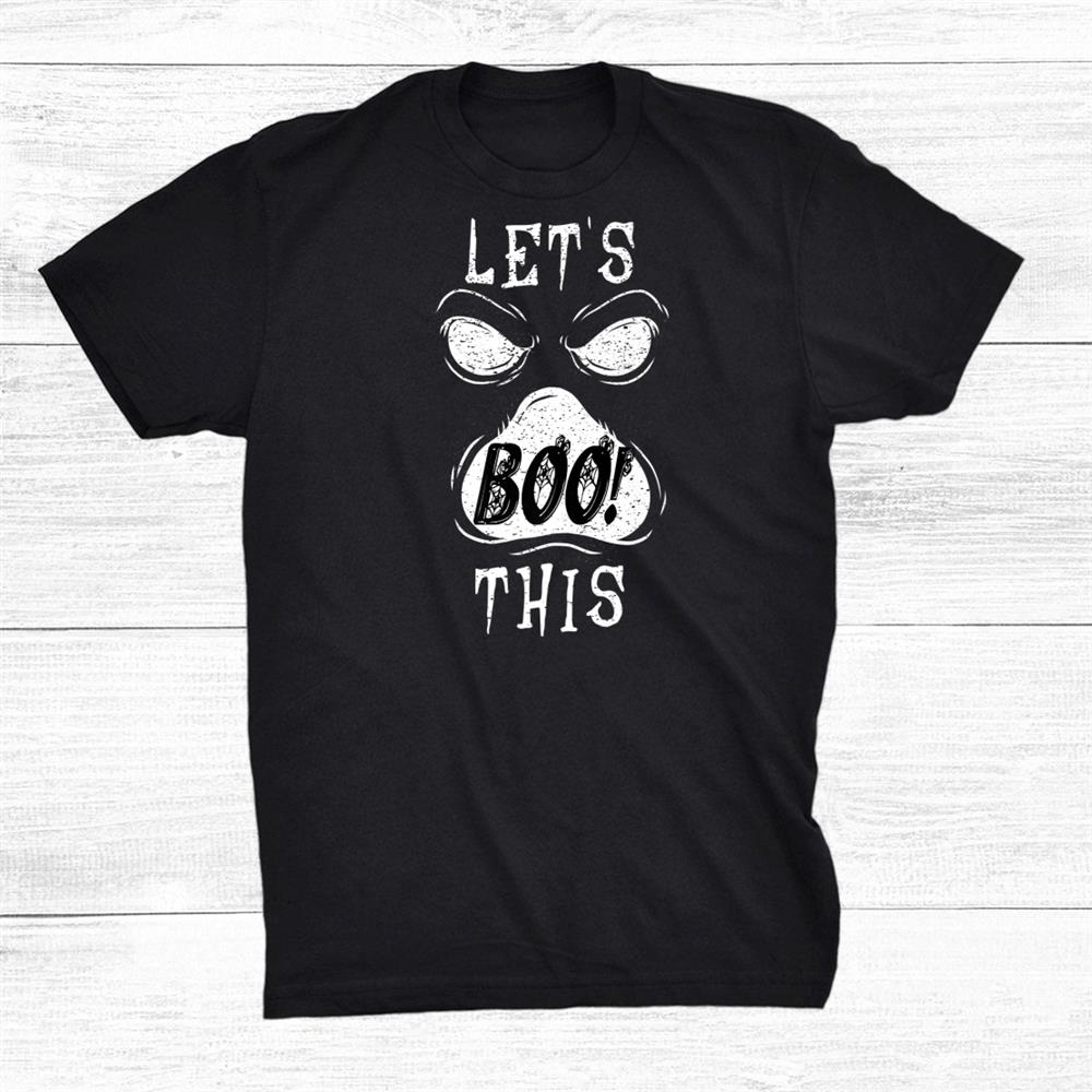 Let’s Boo This Ghost Halloween Shirt Let’s Boo This Ghost Halloween Shirt