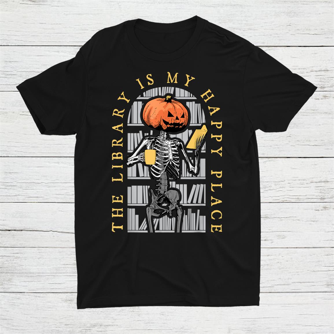Librarian Halloween The Library Is My Happy Place Pumpkin Shirt Librarian Halloween The Library Is My Happy Place Pumpkin Shirt