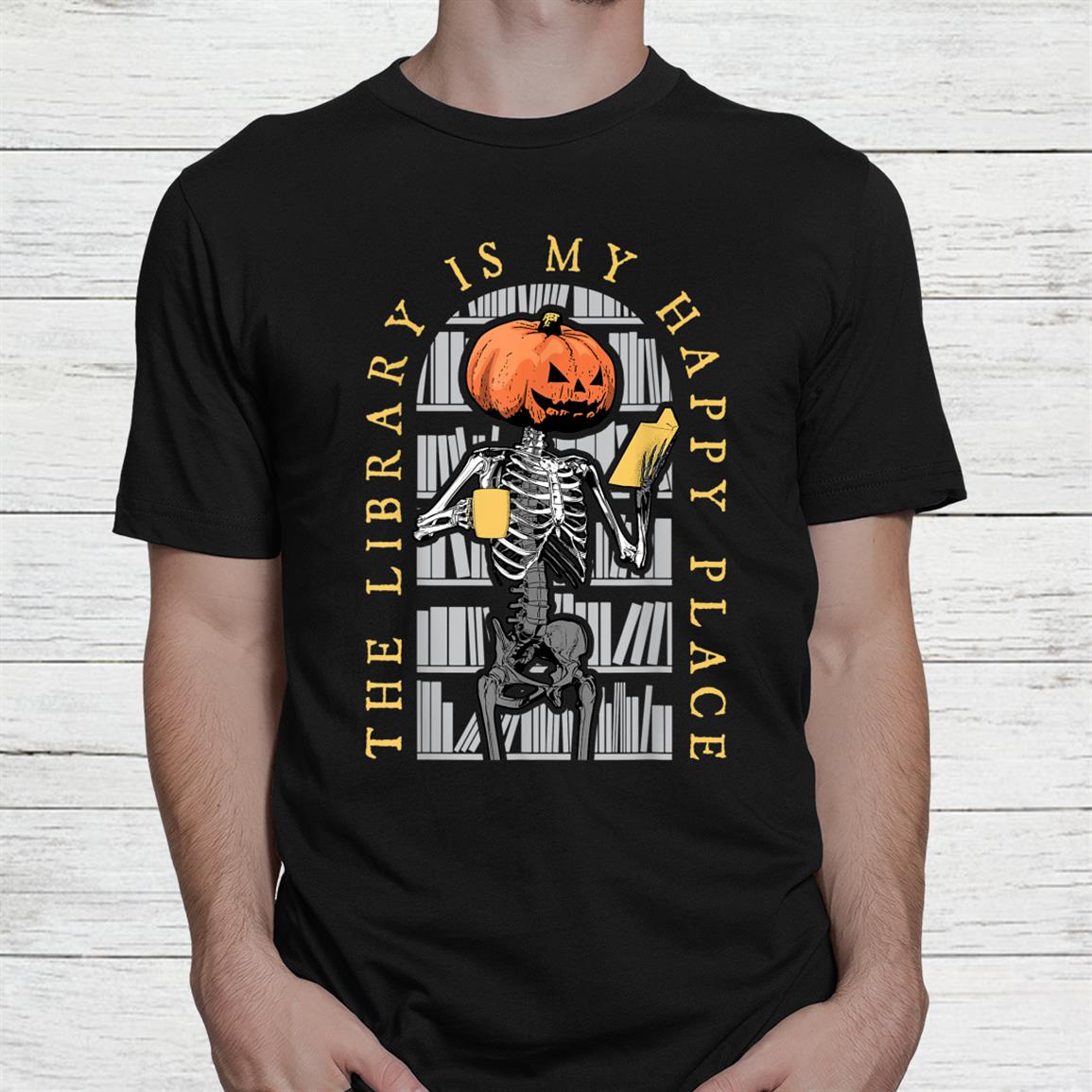 Librarian Halloween The Library Is My Happy Place Pumpkin Shirt Librarian Halloween The Library Is My Happy Place Pumpkin Shirt