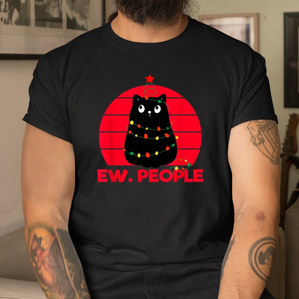 Meow Christmas Black Cat Ew People Illustration Shirt Meow Christmas Black Cat Ew People Illustration Shirt