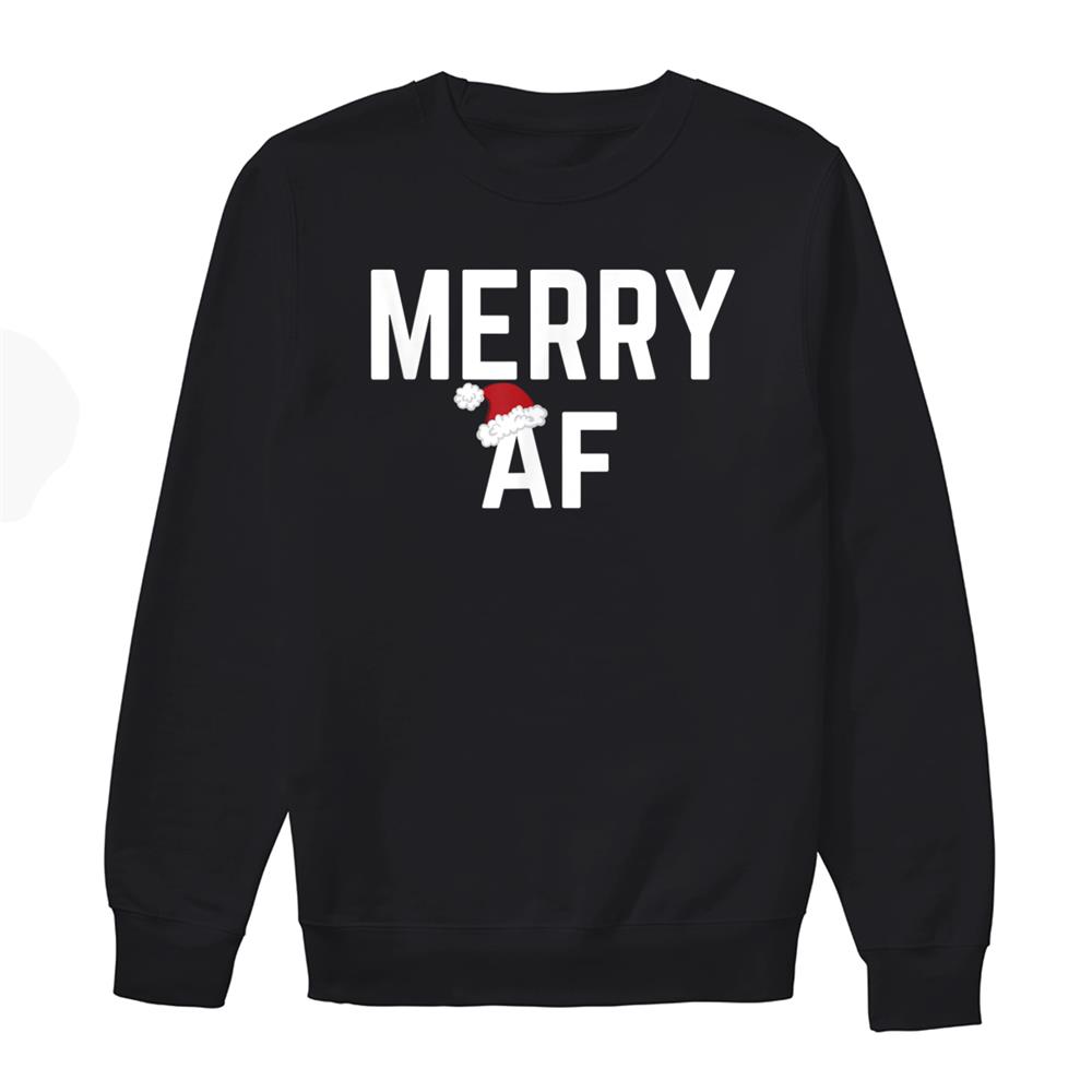 Merry Af Funny Christmas Santa Hat Novelty Shirt Merry Af Funny Christmas Santa Hat Novelty Shirt