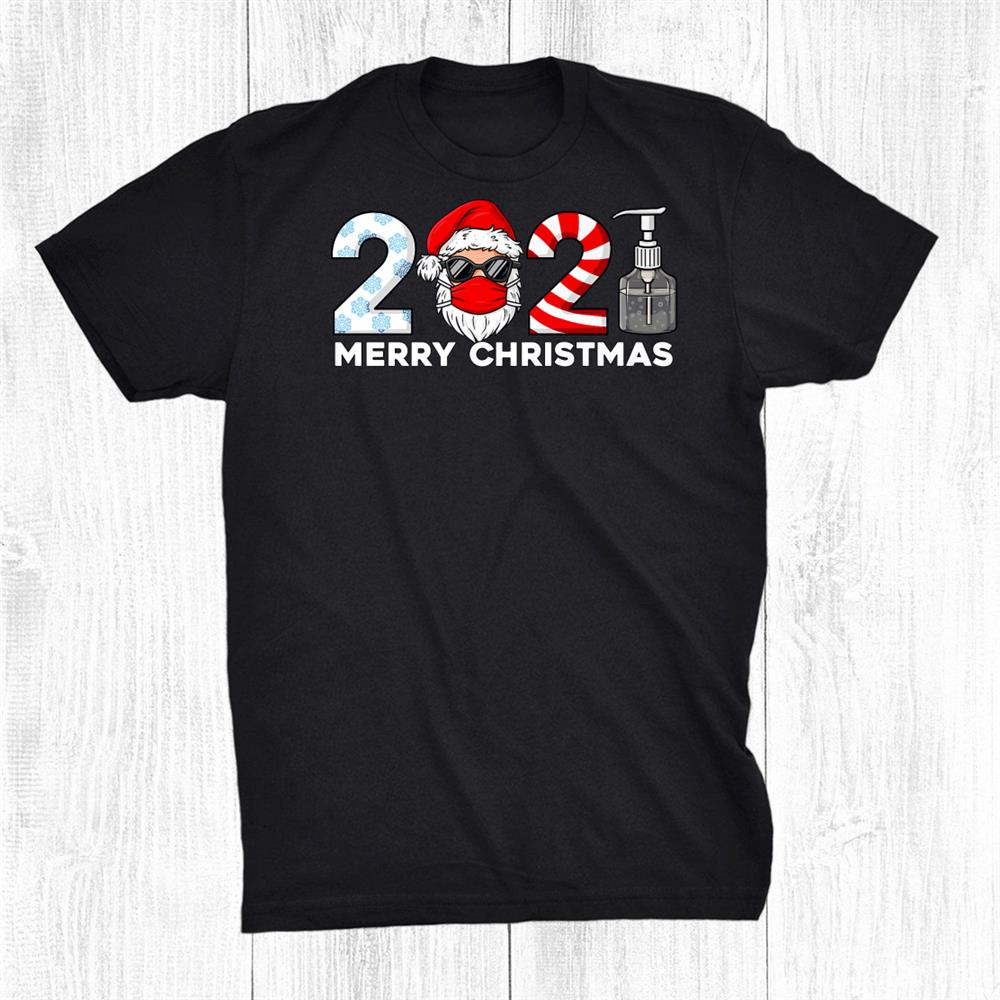 Merry Christmas 2021 Santa Claus Funny Boys Kids Family Xmas Shirt Merry Christmas 2021 Santa Claus Funny Boys Kids Family Xmas Shirt