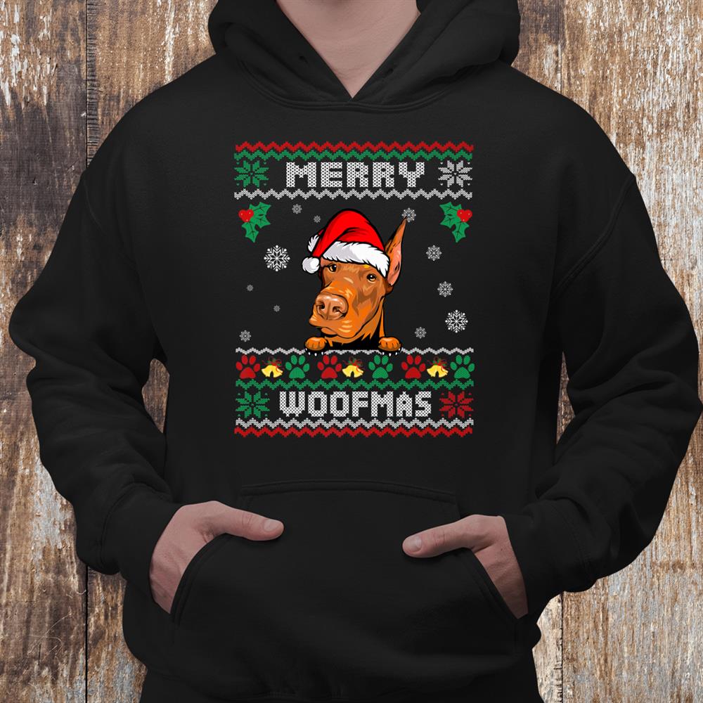 Merry Christmas Woofmas Doberman Pinscher Dog Ugly Xmas Shirt Merry Christmas Woofmas Doberman Pinscher Dog Ugly Xmas Shirt