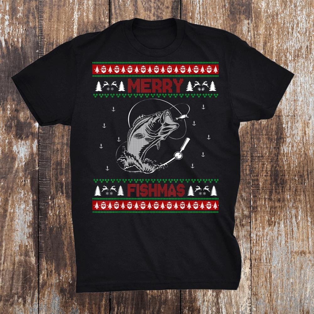 Merry Fishmas Fishing Fisherman Ugly Christmas Shirt Merry Fishmas Fishing Fisherman Ugly Christmas Shirt