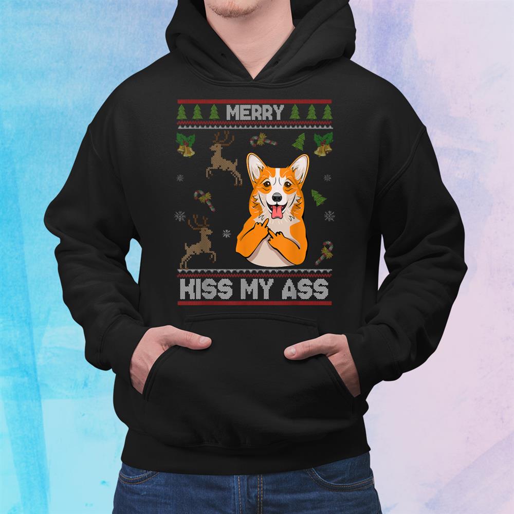 Merry Kiss My Ass Funny Corgi Dog Sweater Christmas Shirt Merry Kiss My Ass Funny Corgi Dog Sweater Christmas Shirt