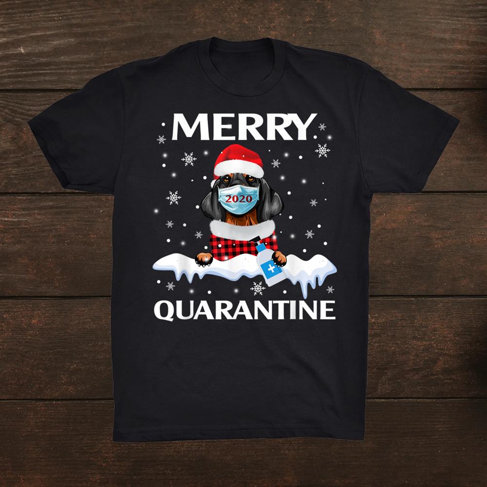 Merry Quarantine Christmas Dachshund Mask Family Shirt Merry Quarantine Christmas Dachshund Mask Family Shirt