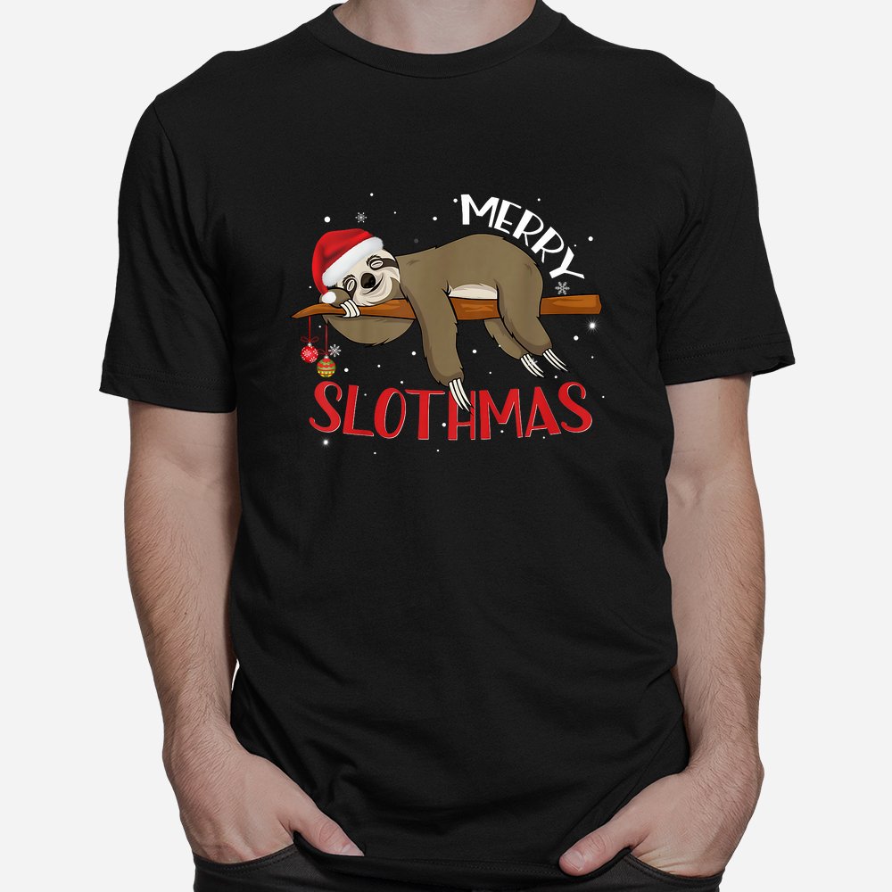 Merry Slothmas Shirt Christmas Pajama For Sloth Shirt Merry Slothmas Shirt Christmas Pajama For Sloth Shirt