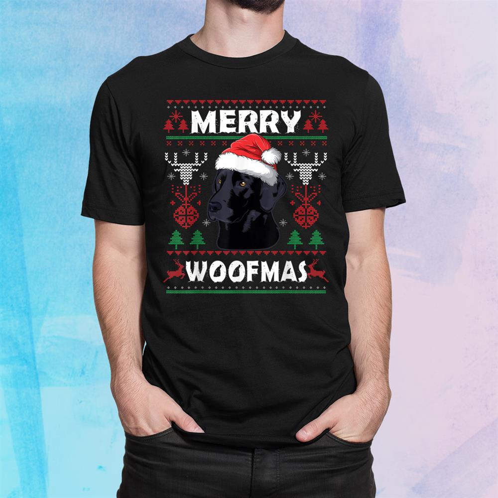 Merry Woofmas Black Lab Christmas Dog Lover Xmas Shirt Merry Woofmas Black Lab Christmas Dog Lover Xmas Shirt