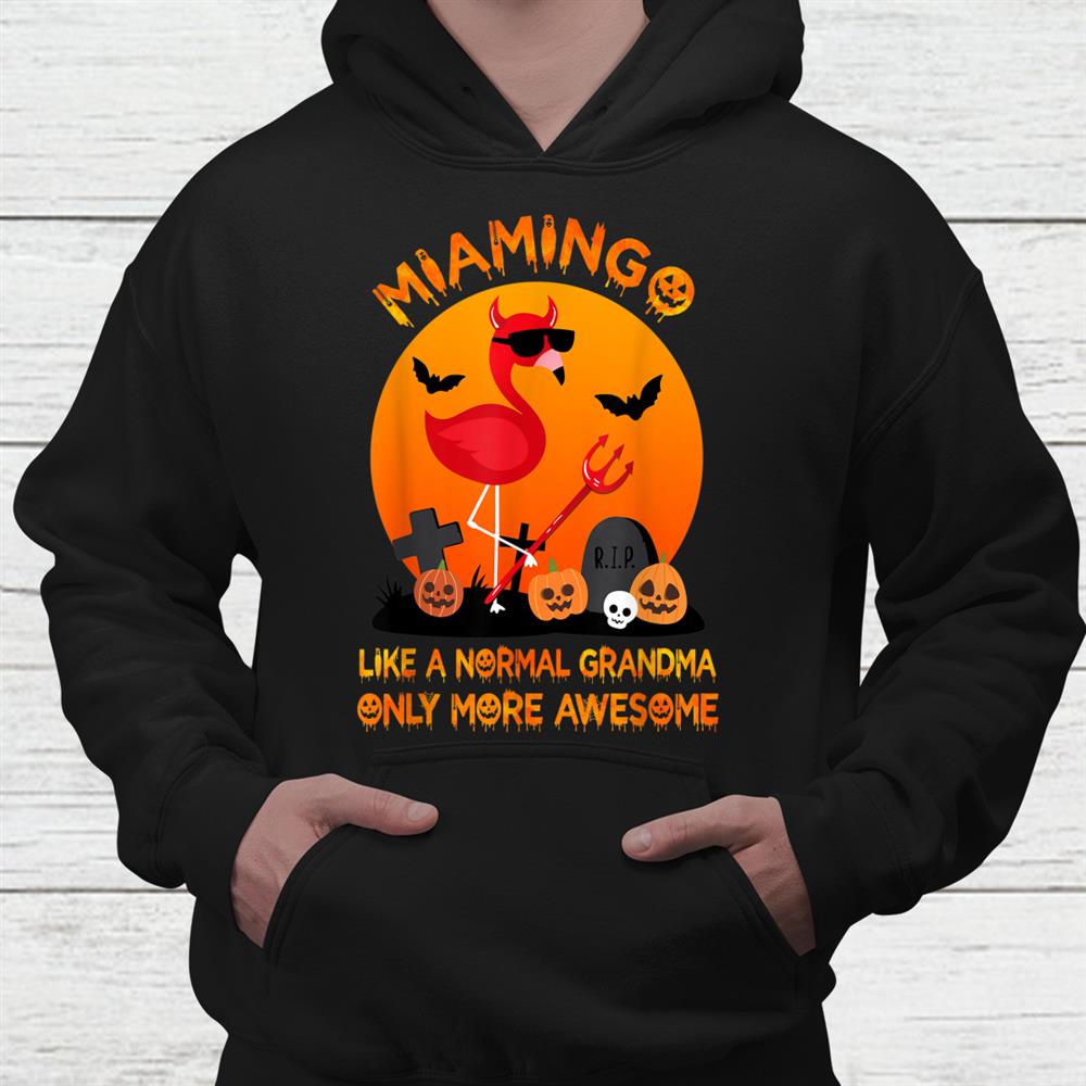 Miamingo Like A Normal Grandma Halloween Tea Shirt Miamingo Like A Normal Grandma Halloween Tea Shirt