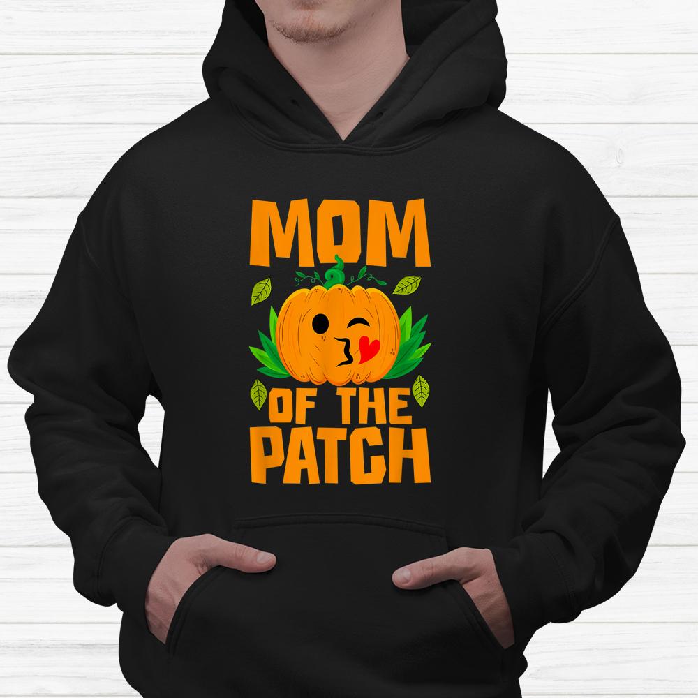 Mom Of The Patch Amazin Pumpkin Halloween Cute Shirt Mom Of The Patch Amazin Pumpkin Halloween Cute Shirt