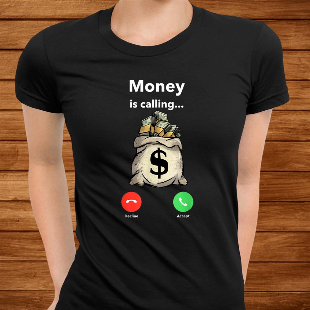 Money Calling Gang Ster Entrepreneur Christmas Hip Hop Shirt Money Calling Gang Ster Entrepreneur Christmas Hip Hop Shirt