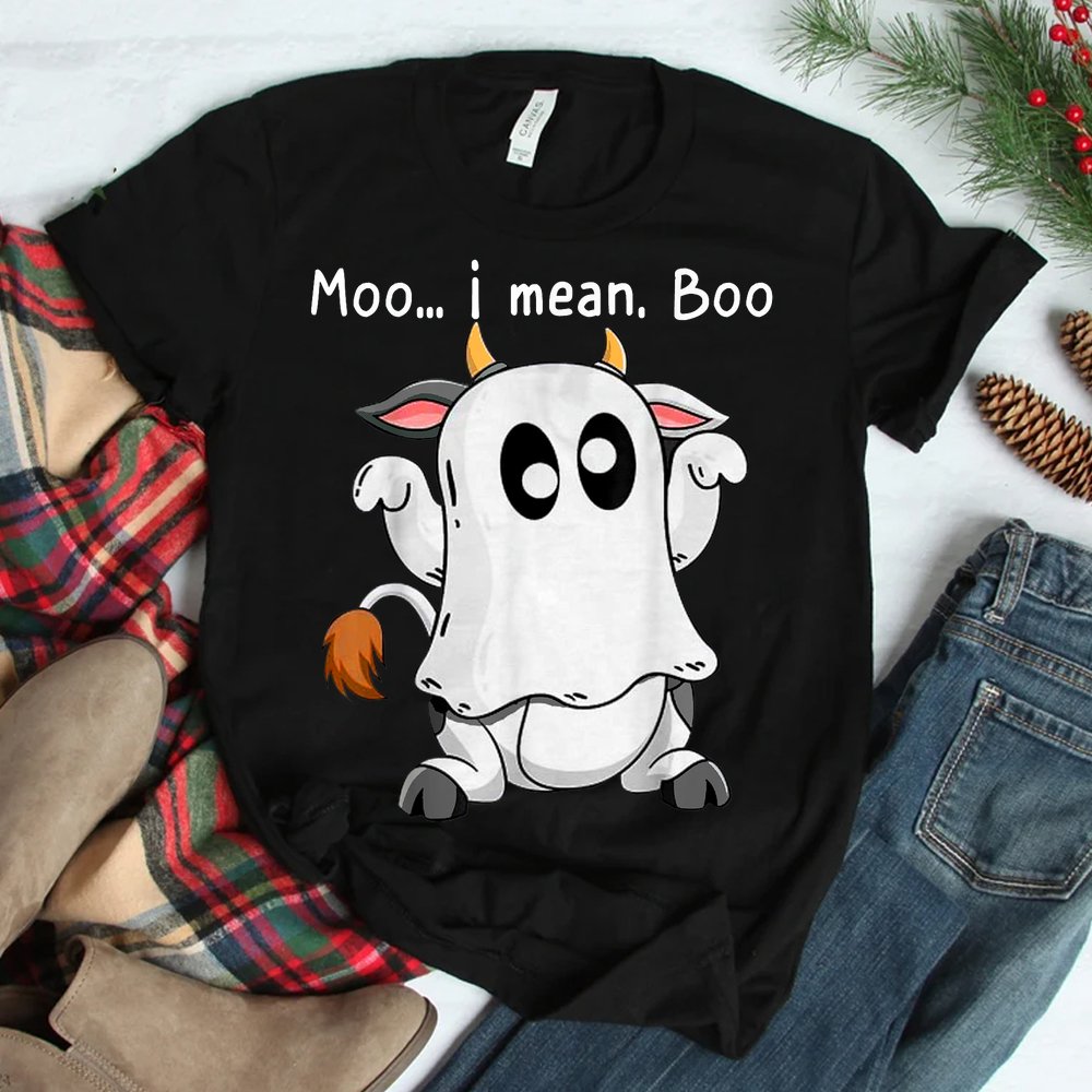 Moo I Mean Boo Ghost Cow Ghost Cow Halloween Shirt Moo I Mean Boo Ghost Cow Ghost Cow Halloween Shirt