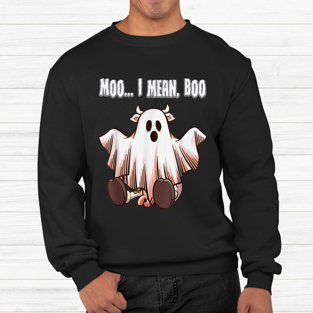 Moo I Mean Boo Ghost Cow Halloween Shirt Moo I Mean Boo Ghost Cow Halloween Shirt