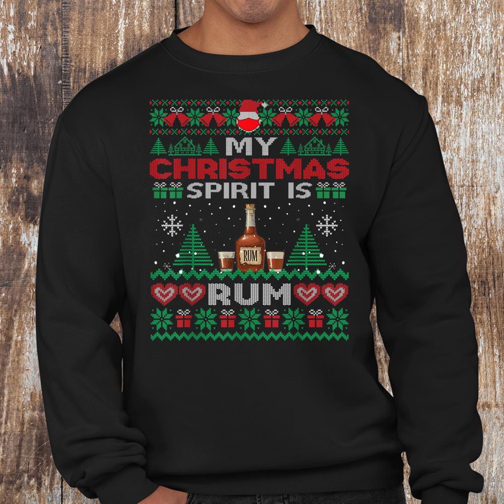 My Christmas Spirit Is Rum Funny Drinking Xmas Party Shirt My Christmas Spirit Is Rum Funny Drinking Xmas Party Shirt