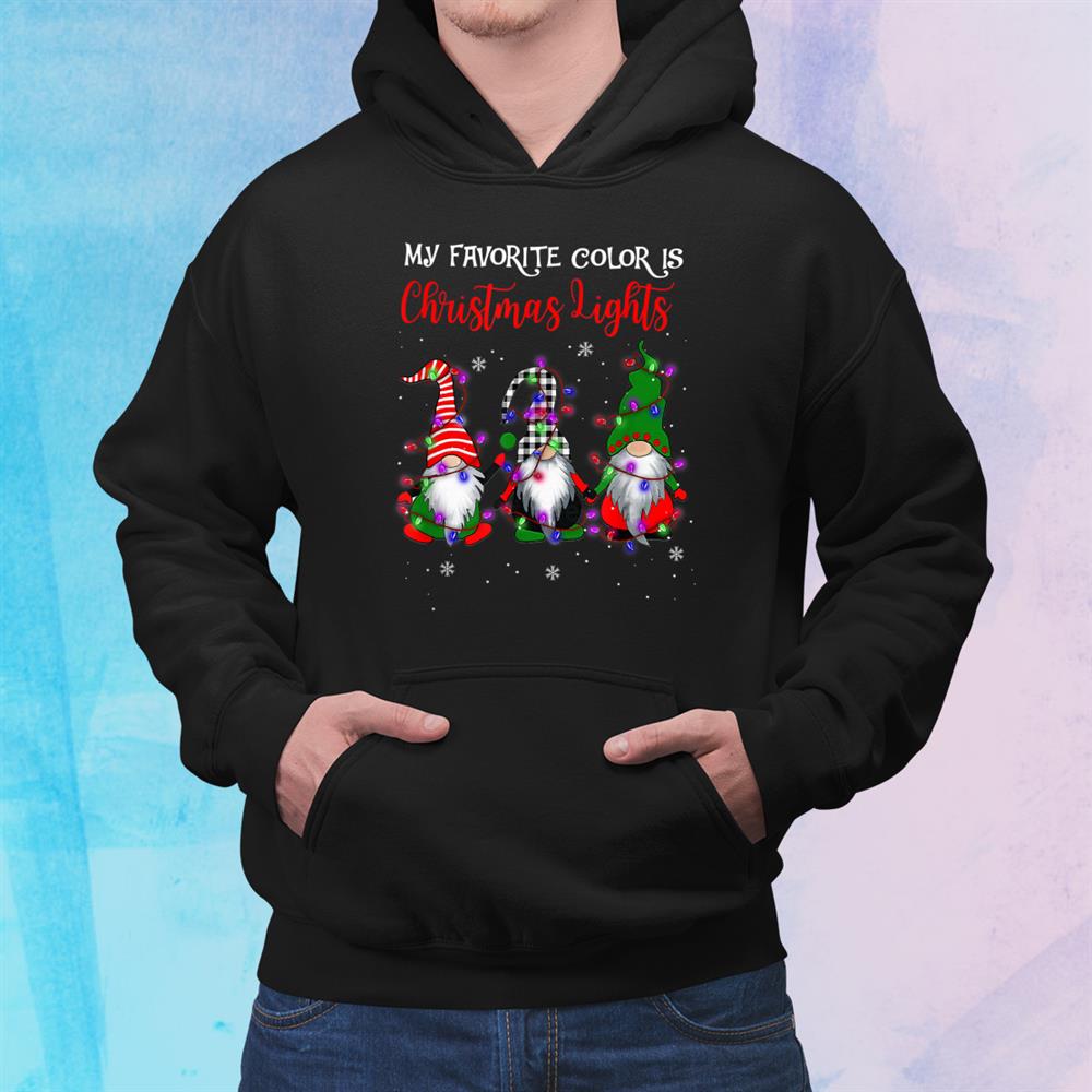 My Favorite Color Is Christmas Light Gnome Funny Christmas Shirt My Favorite Color Is Christmas Light Gnome Funny Christmas Shirt