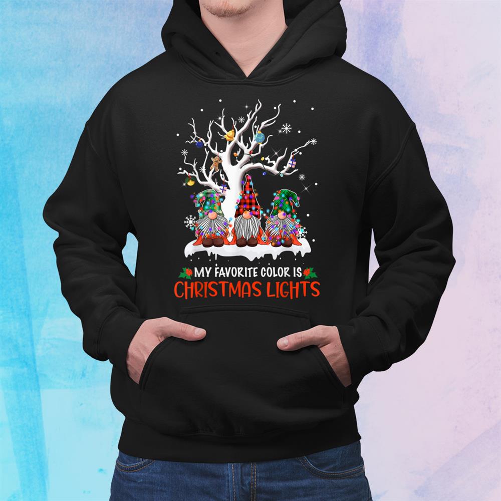 My Favorite Color Is Christmas Lights Gnome Merry Christmas Shirt My Favorite Color Is Christmas Lights Gnome Merry Christmas Shirt