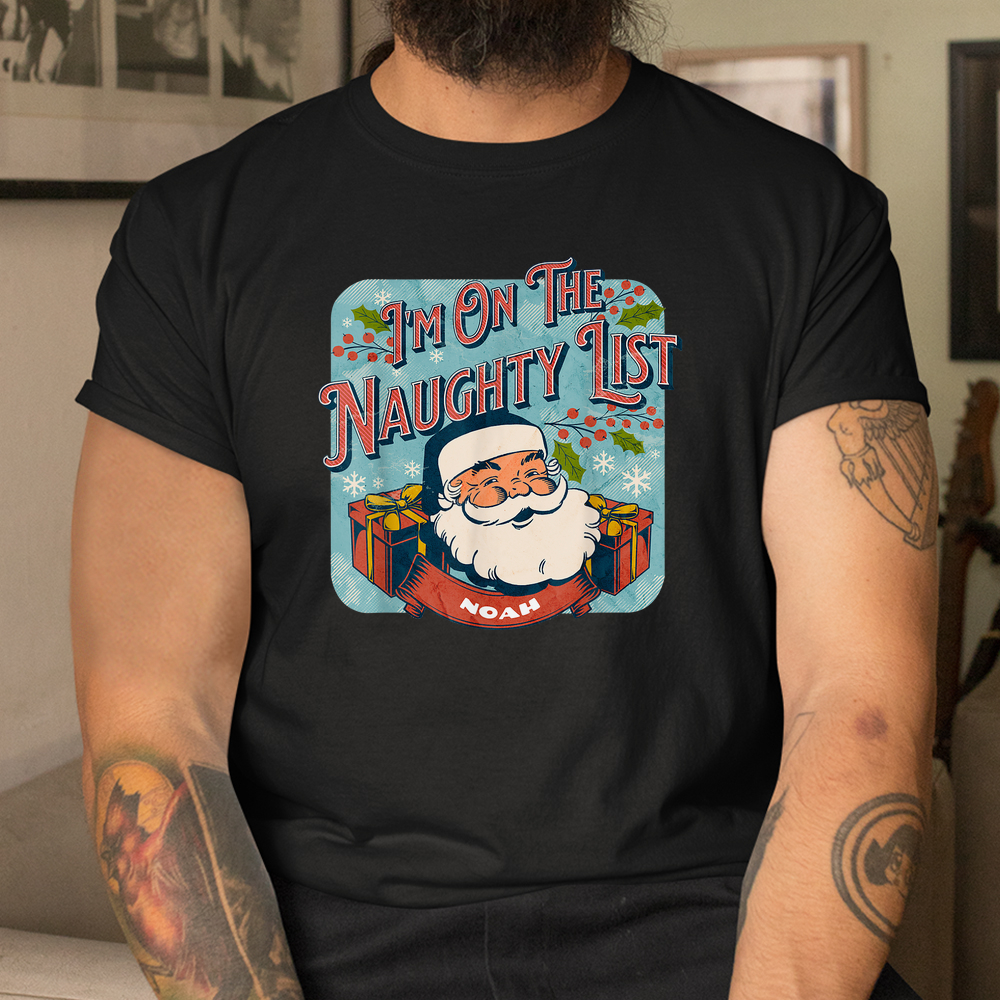 Noah Christmas Naughty List Shirt Noah Christmas Naughty List Shirt