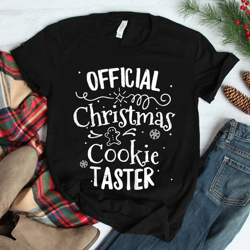 Official Christmas Cookie Taster Baking Baker Holiday Xmas Shirt Official Christmas Cookie Taster Baking Baker Holiday Xmas Shirt