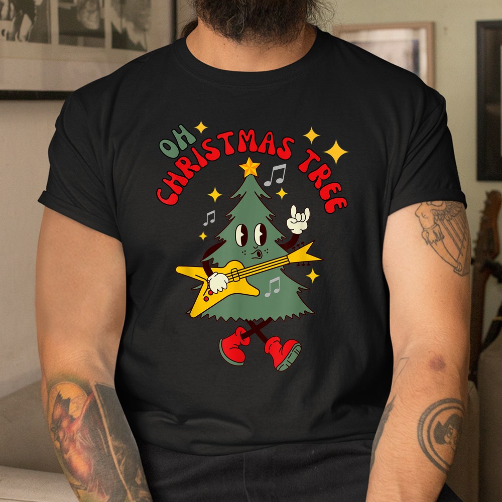 Oh Christmas Tree Christmas Tree Xmas Music Teacher Shirt Oh Christmas Tree Christmas Tree Xmas Music Teacher Shirt