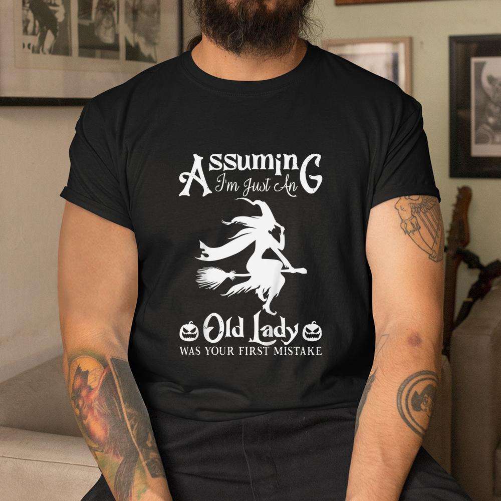 Old Lady Witch Funny Halloween Shirt Old Lady Witch Funny Halloween Shirt