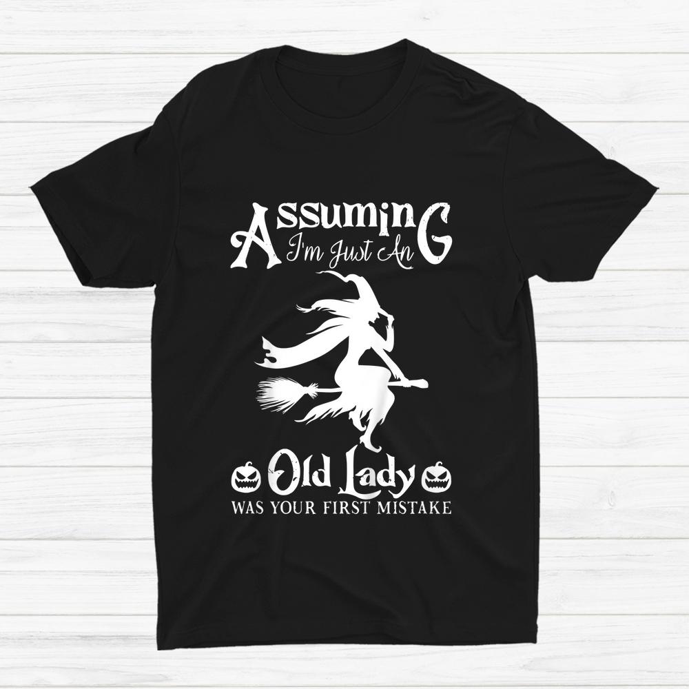 Old Lady Witch Funny Halloween Shirt Old Lady Witch Funny Halloween Shirt