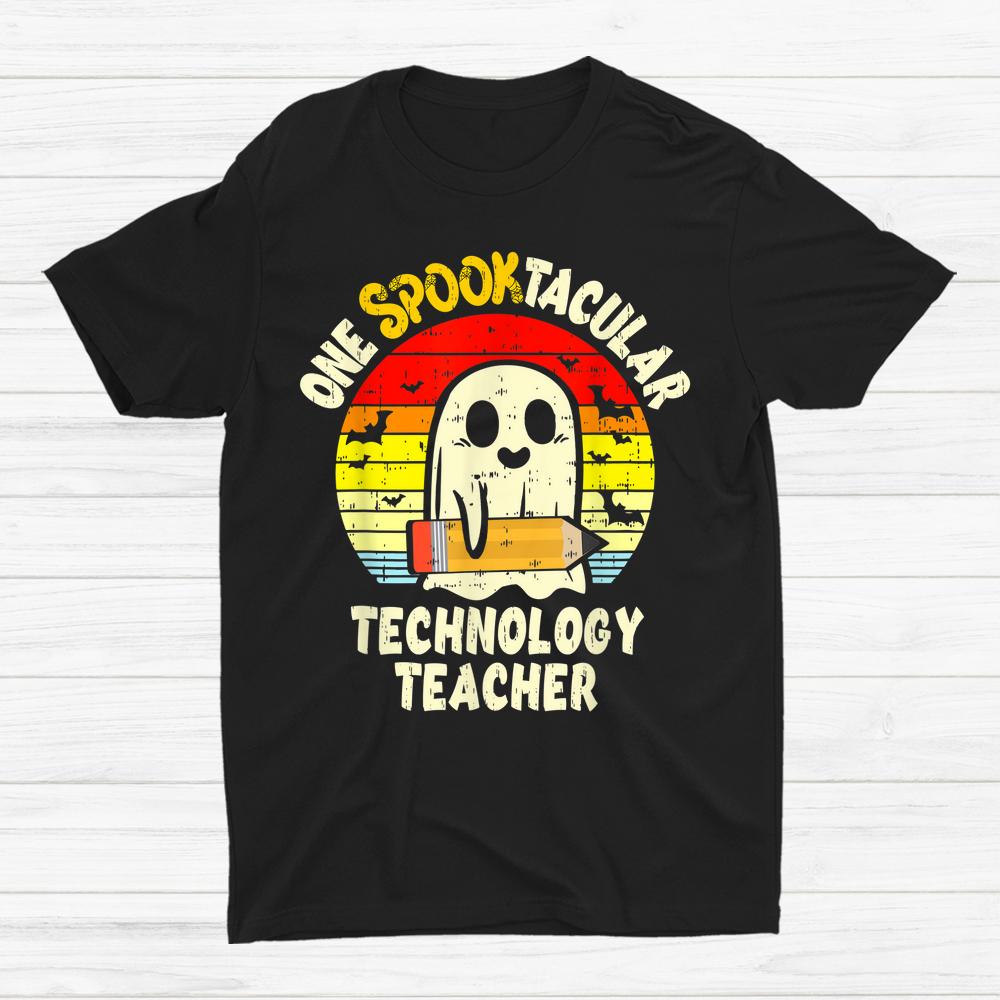 One Spooktacular Technology Teacher Halloween Ghost Teaching Shirt One Spooktacular Technology Teacher Halloween Ghost Teaching Shirt