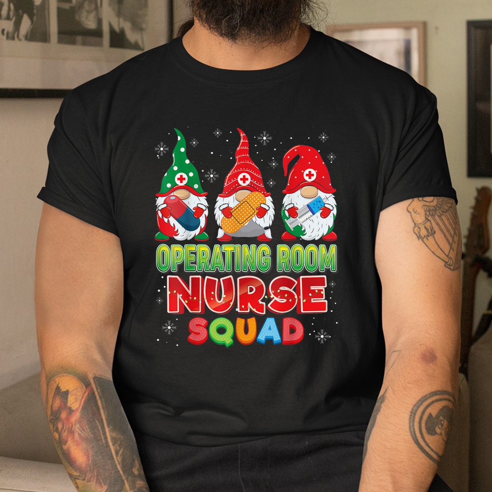 Operating Room Nurse Squad Christmas Gnomes Shirt Operating Room Nurse Squad Christmas Gnomes Shirt