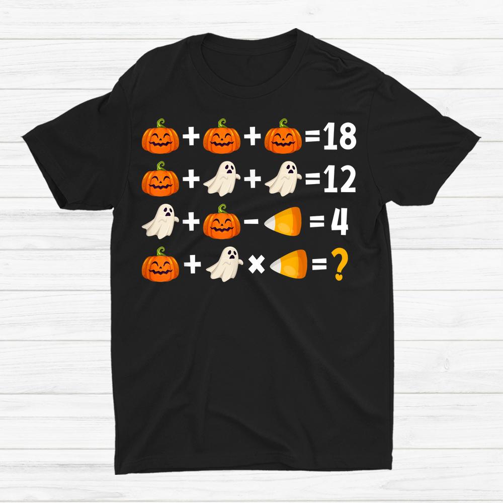 Order Of Operations Quiz Math Teacher Pumpkin Halloween Shirt Order Of Operations Quiz Math Teacher Pumpkin Halloween Shirt