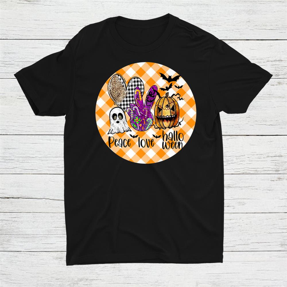 Peace Love Halloween Orange Check Pumpkin Fall Spooky Cute Shirt Peace Love Halloween Orange Check Pumpkin Fall Spooky Cute Shirt