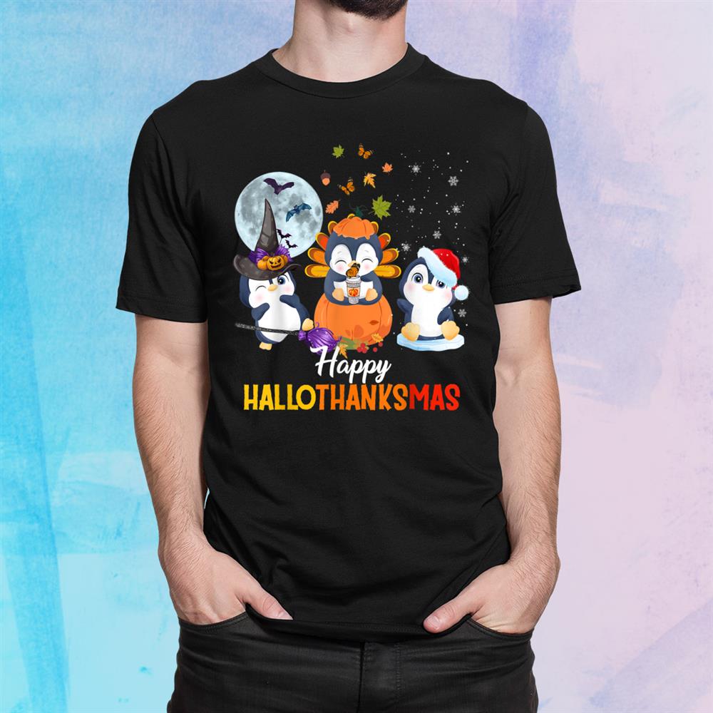 Penguin Halloween And Merry Christmas Happy Hallothanksmas Shirt Penguin Halloween And Merry Christmas Happy Hallothanksmas Shirt
