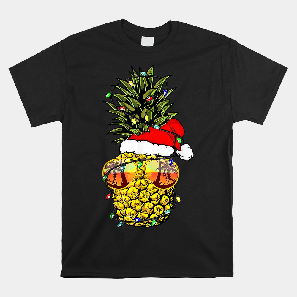 Pineapple Christmas Tree Or Christmas In July Pineapple Shirt Pineapple Christmas Tree Or Christmas In July Pineapple Shirt