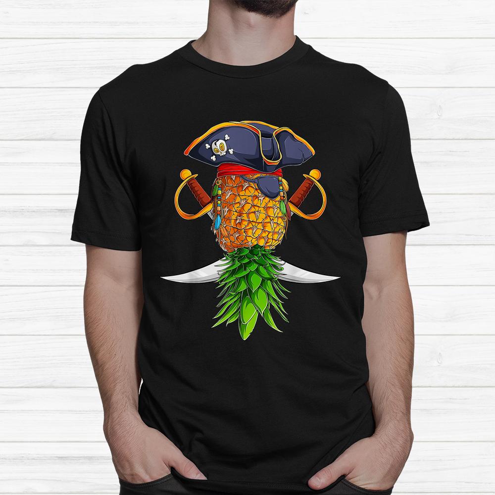 Pirate Upside Down Pineapple Swingers Lifestyle Halloween Shirt Pirate Upside Down Pineapple Swingers Lifestyle Halloween Shirt