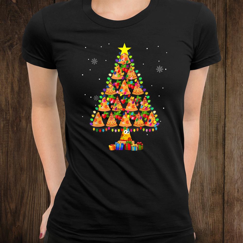 Pizza Christmas Tree Lights Lover Funny Xmas Shirt Pizza Christmas Tree Lights Lover Funny Xmas Shirt